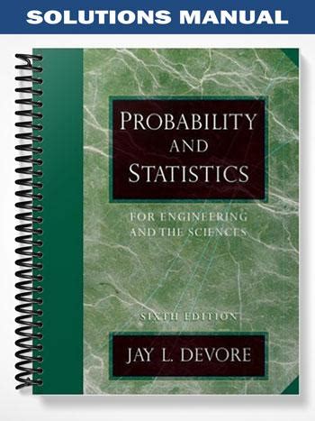 Jay Devore Probability Statistics Solutions Manual