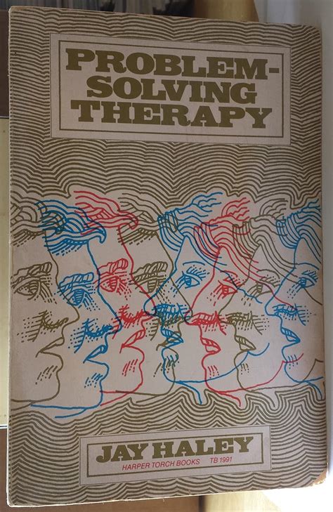 Jay Haley Problem Solving Therapy