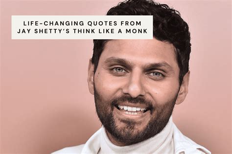 Jay Shetty Quotes