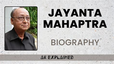 jayant mahapatra biography examples