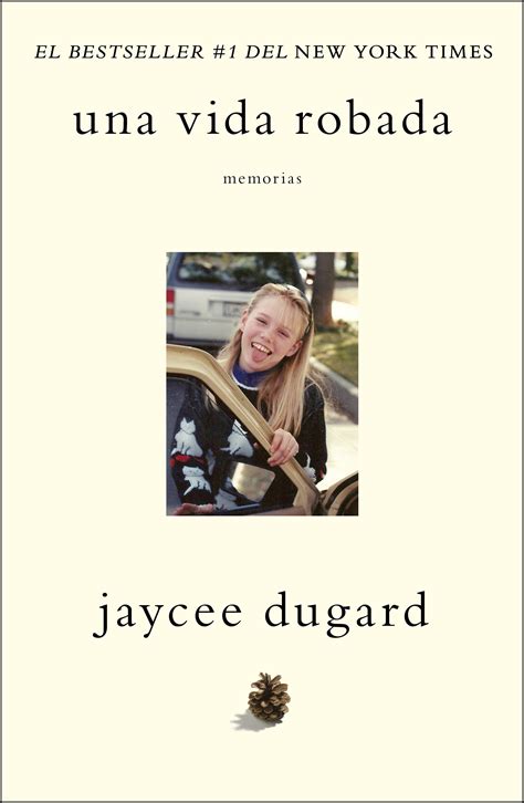 Read Online Jaycee Dugard Una Vida Robada 
