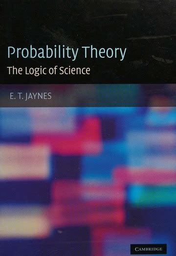 Jaynes Probability Theory The Logic Of Science