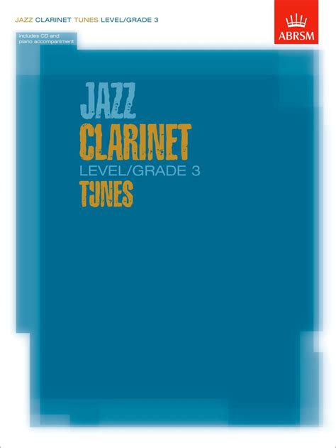 Jazz Clarinet Level Grade 3 Tunes Part Score Cd