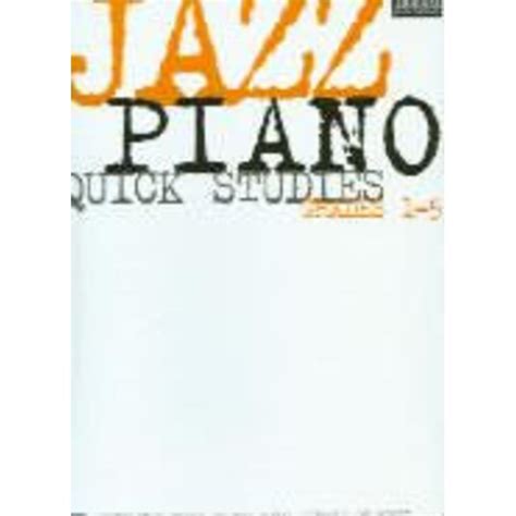 jazz piano quick studies grades 1 5 abrsm exam pi