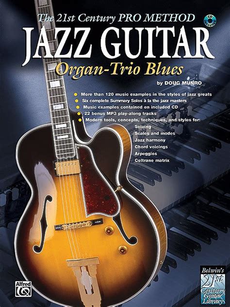 Download Jazz Guitar The 21St Century Pro Method Organ Trio Blues 