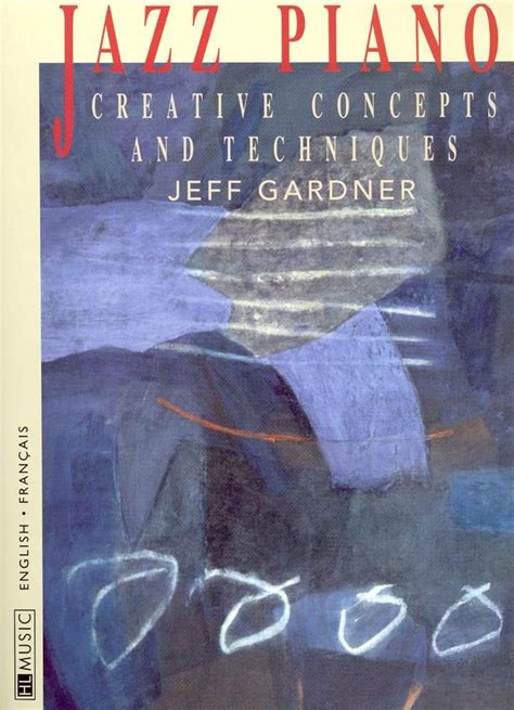 Full Download Jazz Piano Creative Concepts And Techniques By Gardner Jeff 