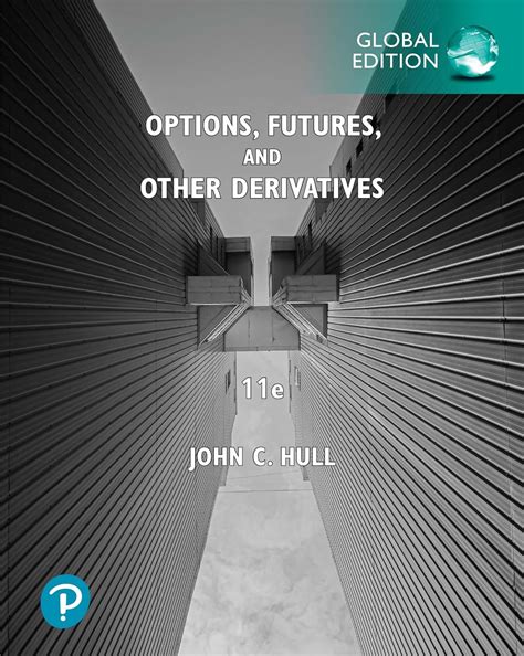 jc hull options futures and other derivatives pdf 9th edition