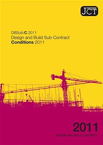 Read Online Jct Design And Build Sub Contract Conditions 2011 Paperback 