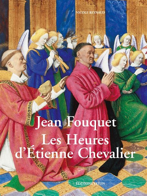 jean fouquet les heures d a tienne chevalier