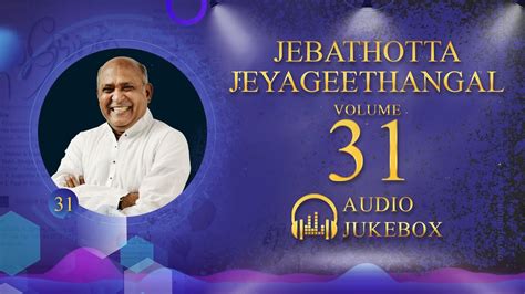 jebathotta jeyageethangal vol 31 lyrics sites