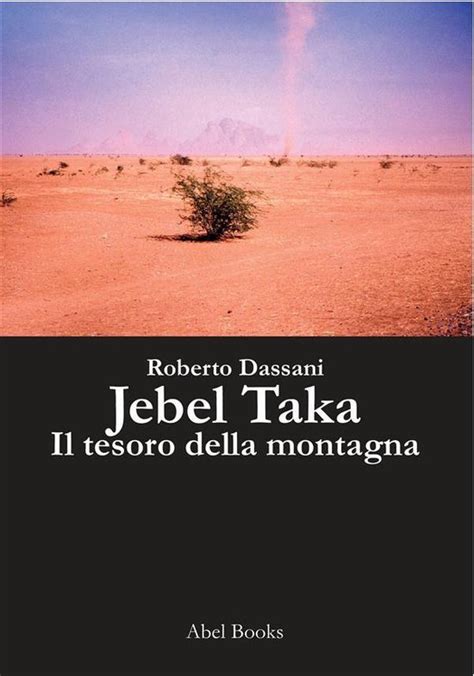 Full Download Jebe Taka Il Tesoro Della Montagna 