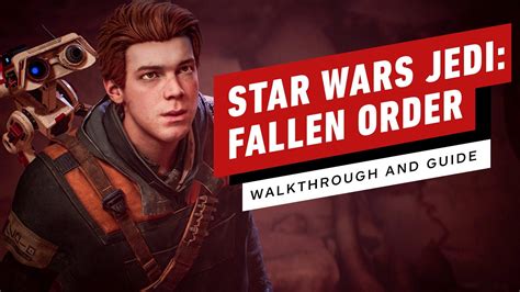 Jedi Fallen Order Walkthrough