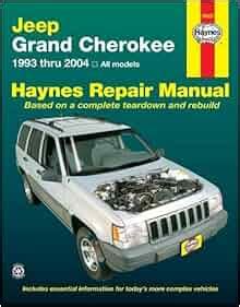 Download Jeep Grand Cherokee 1993 Thru 2000 All Models Haynes Repair Manual Based On A Complete Teardown And Rebuild 