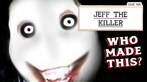 Jeff The Killer Origin