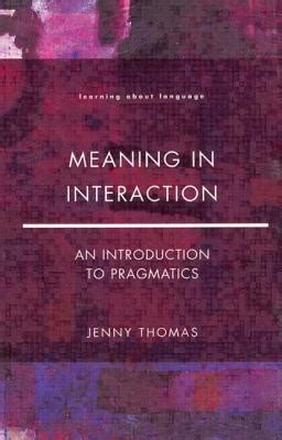 Read Online Jenny Thomas Meaning In Interaction 