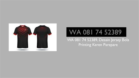 Jersey Printing Keren  Wa 081 74 52389 Harga Jersey Voli Printing - Jersey Printing Keren