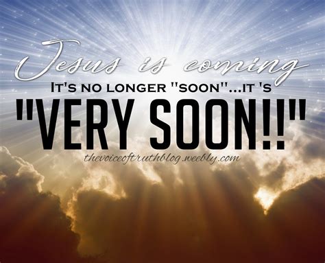 Read Jesus Is Coming Back Very Soon Return Of Jesus Christ 