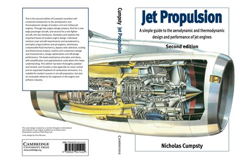 Jet Propulsion A Simple Guide To The Aerodynamic And Thermodynamic Design And Performance Of Jet Engines 2nd Second Edition By Cumpsty Nicholas Published By Cambridge University Press 2003