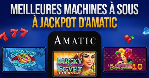 jeux casino amatic gratuit bdsd france