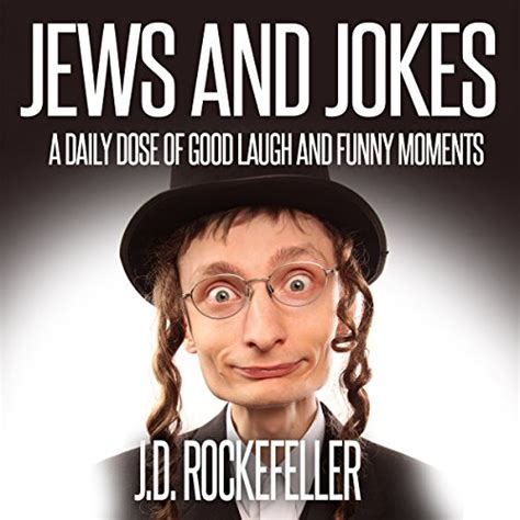 Full Download Jews And Jokes A Daily Dose Of Good Laugh And Funny Moments 