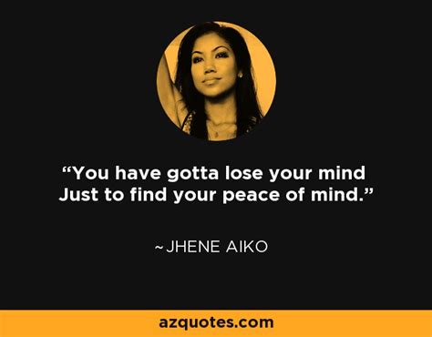 Jhene Aiko Quotes