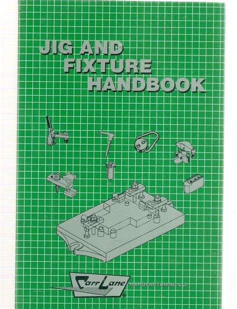 Jig Fixture Handbook