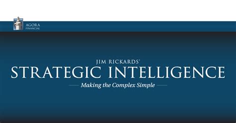 Jim Rickards Strategic Intelligence