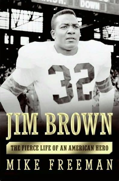 Download Jim Brown The Fierce Life Of An American Hero 