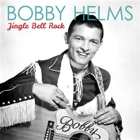 jingle bell rock instrumental bobby helms biography