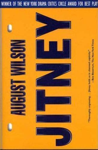 Jitney By August Wilson