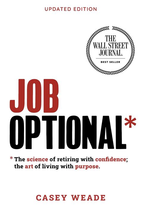 job optional the science of retiring with confide