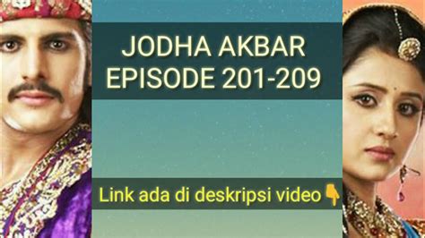 jodha akbar episode 209