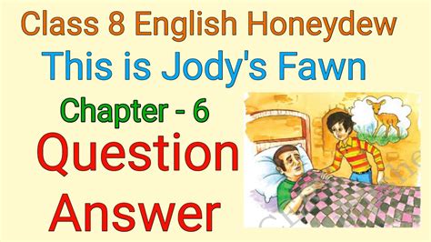 Jody's Fawn Question Answer