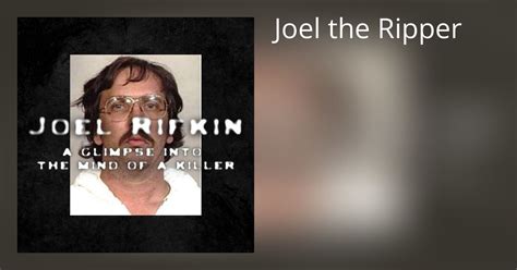 Joel The Ripper