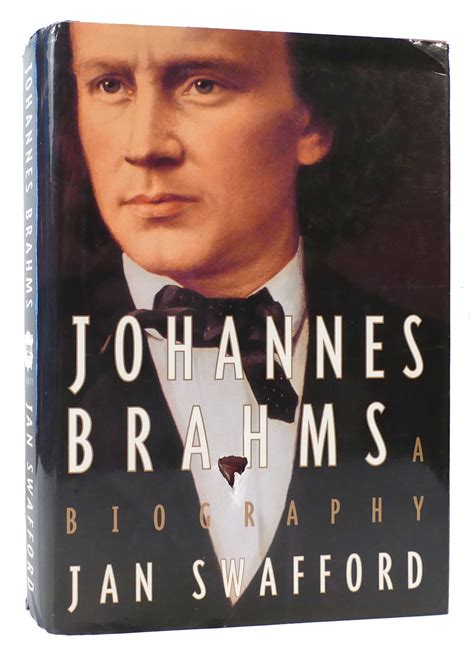 Read Johannes Brahms A Biography Jan Swafford 