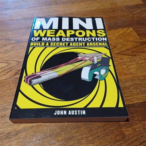 John Austin Mini Weapons Of Mass Destruction