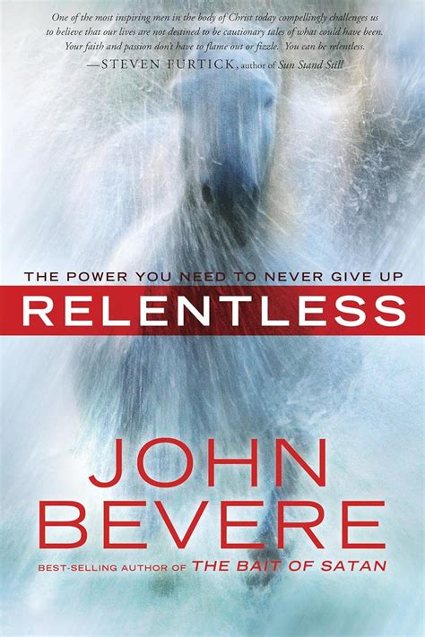 john bevere relentless