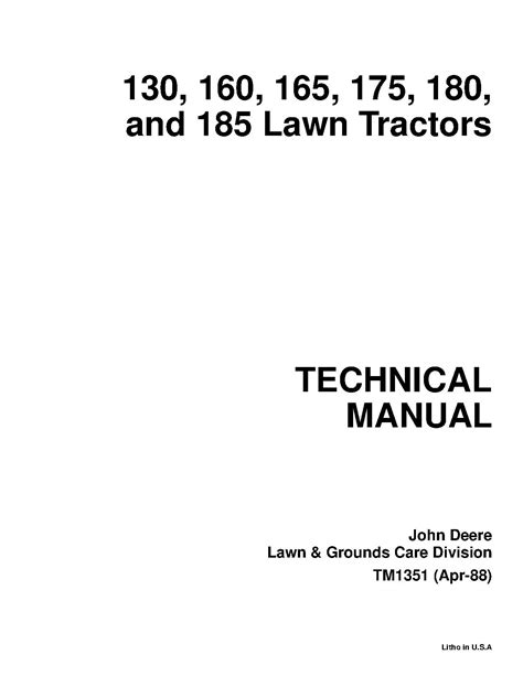 John Deere Technical Manual 130 160 165 175 180 185 Lawn Tractors