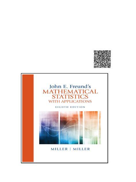 John E Freund39s Mathematical Statistics With Applications 7th Edition Solutions Manual
