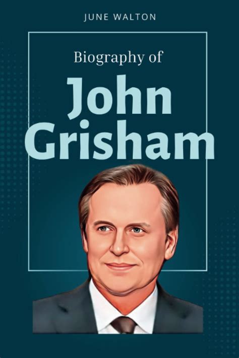 john grisham biography summary page