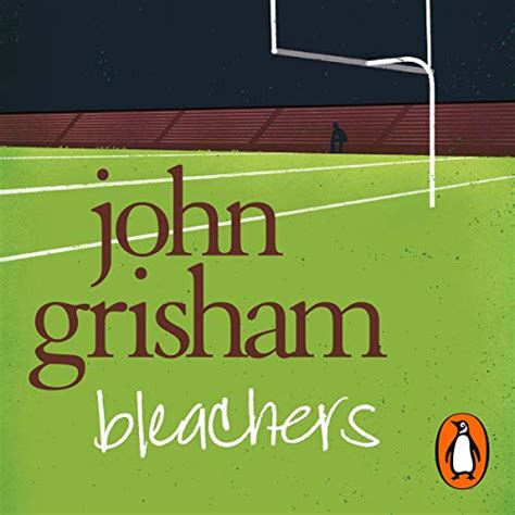 john grisham bleachers audiobook