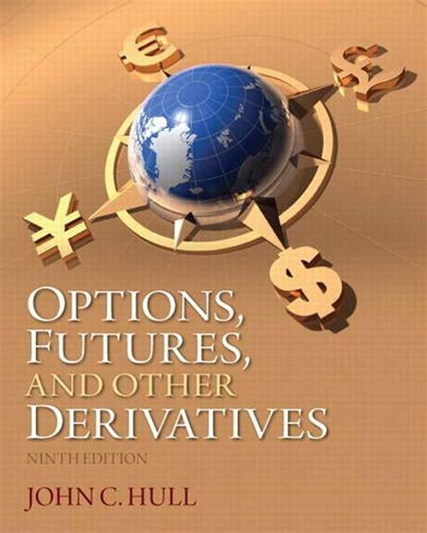John Hull Options Futures And Other Derivatives Solution Manual Pdf