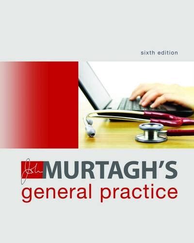 John Murtagh General Practice 6th Edition Pdf