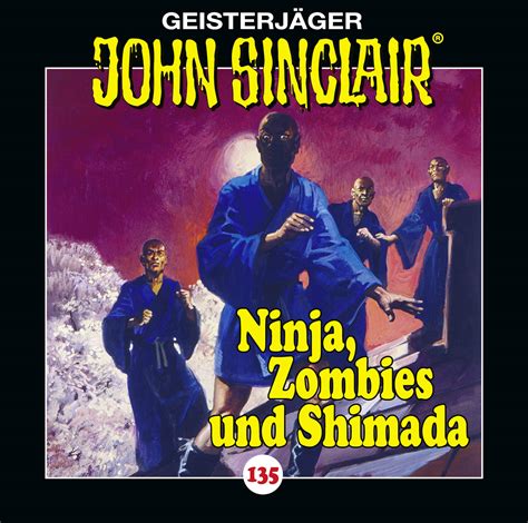 John Sinclair Folge 135 Ninja Zombies Und Shimada