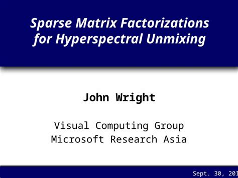 John Wright Microsoft Research