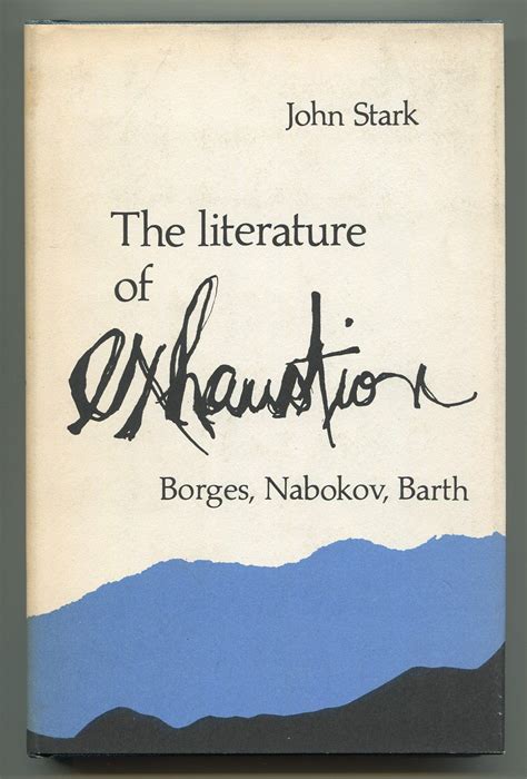 Read John Barth The Literature Of Exhaustion 1967 Re Read 