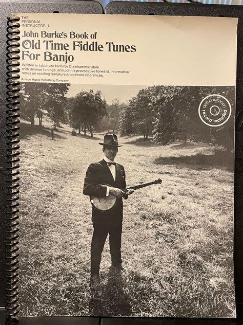 Read Online John Burkes Book Of Old Time Fiddle Tunes For Banjo First Edition 