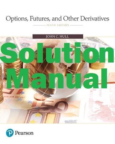 Download John C Hull Solution Manual 
