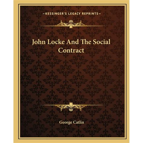 Download John Locke S Social Contract Theory Paulrittman 