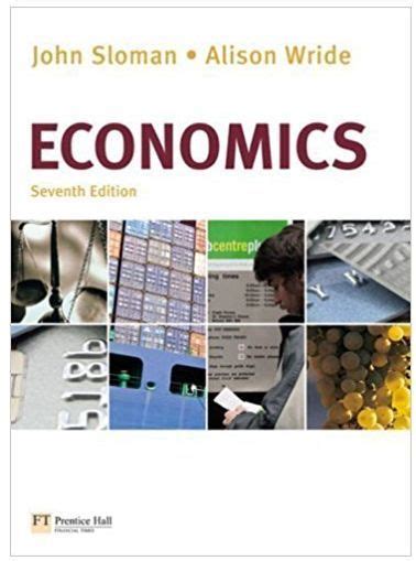 Download John Sloman Economics 7Th Edition 